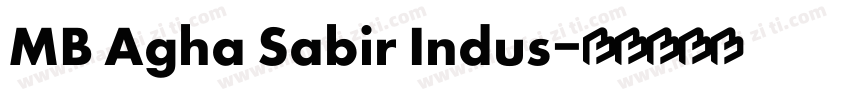 MB Agha Sabir Indus字体转换